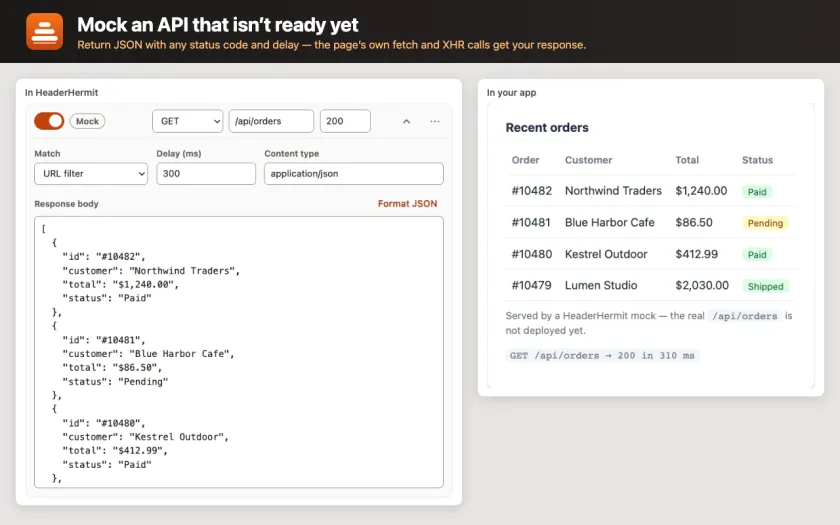 A mock rule for GET /api/orders returning a 200 JSON response with a delay, next to the resulting Recent Orders table in a test app.